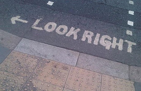 Look right