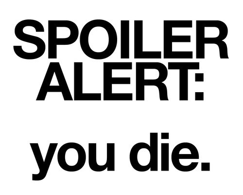 Spoiler alert